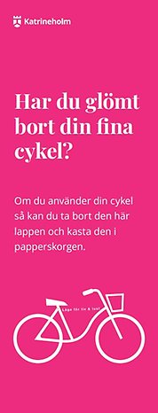 Bild med cykel i vit färg på rosa bakgrund, text "Har du glömt bort din fina cykel?"
